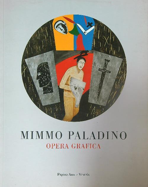 Mimmo Paladino. Opera Grafica - copertina