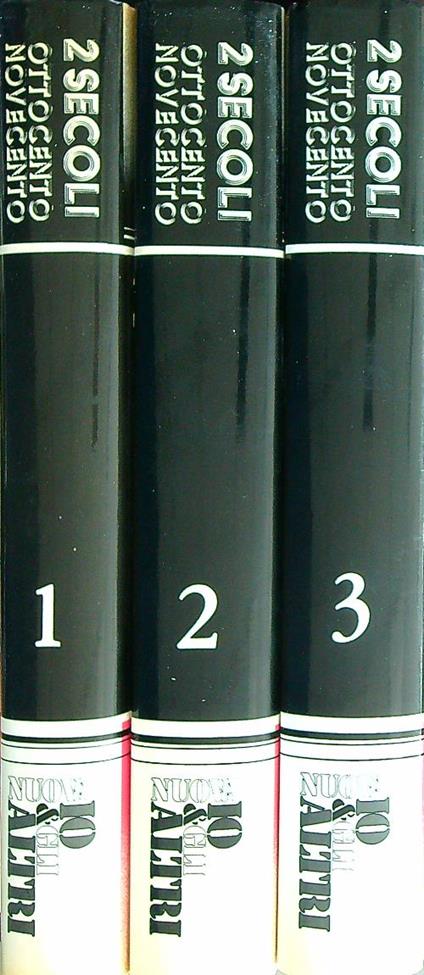2 secoli. Ottocento Novecento. 3vv - copertina