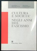 Cultura e società negli anni del fascismo