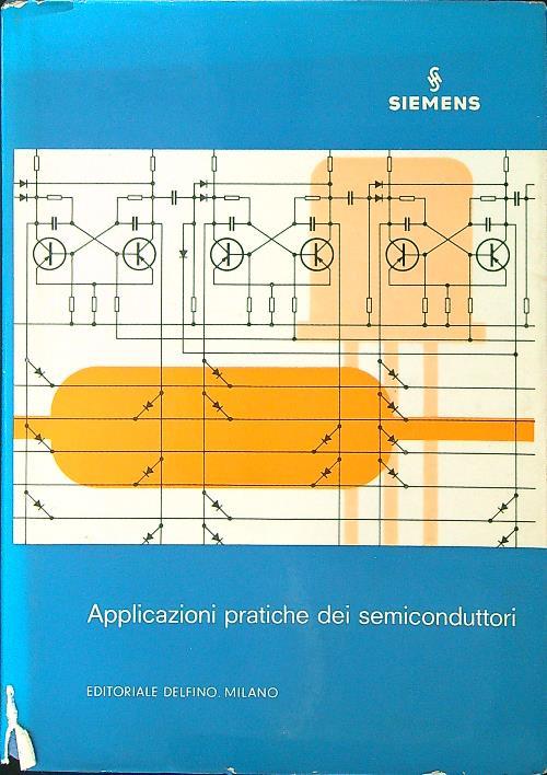 Applicazioni pratiche dei semiconduttori