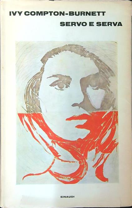 Servo e serva - Ivy Compton Burnett - copertina