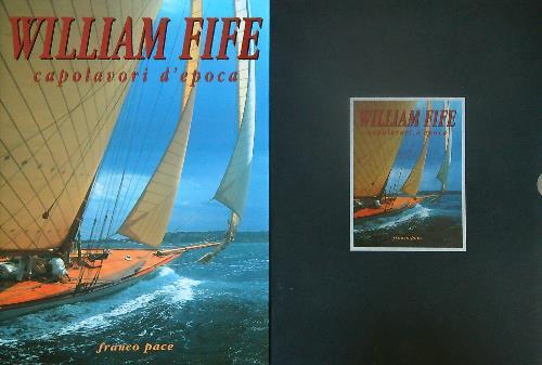 William Fife capolavori d'epoca