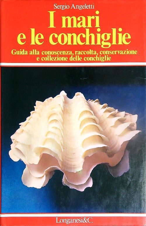 I mari e le conchiglie - Sergio Angeletti - copertina