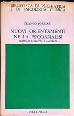 Nuovi orientamenti nella psicoanalisi