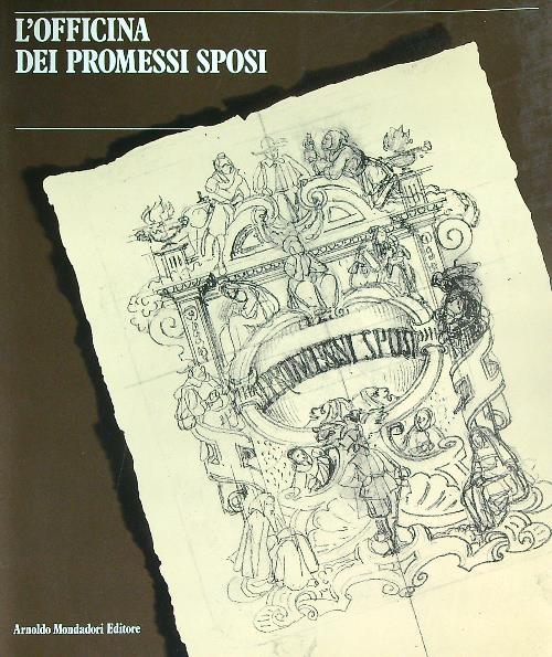 L' Officina dei Promessi Sposi - Fernando Mazzocca - copertina