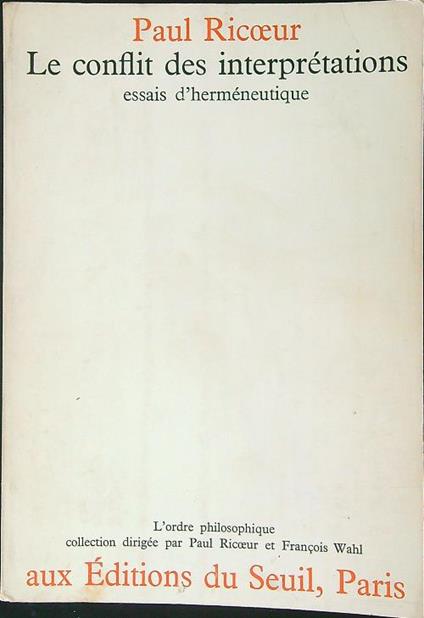 Le  conflit des interpretations - Paul Ricoeur - copertina