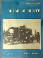 Ritmi di ruote Storia dei trasporti Italiani Emilia - Romagna