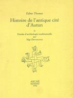 Histoire de l'antique citè d'autun