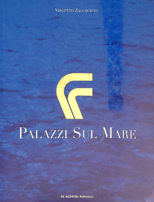 Palazzi sul mare - Vincenzo Zaccagnino - copertina