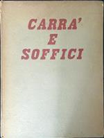 Carrà e Soffici