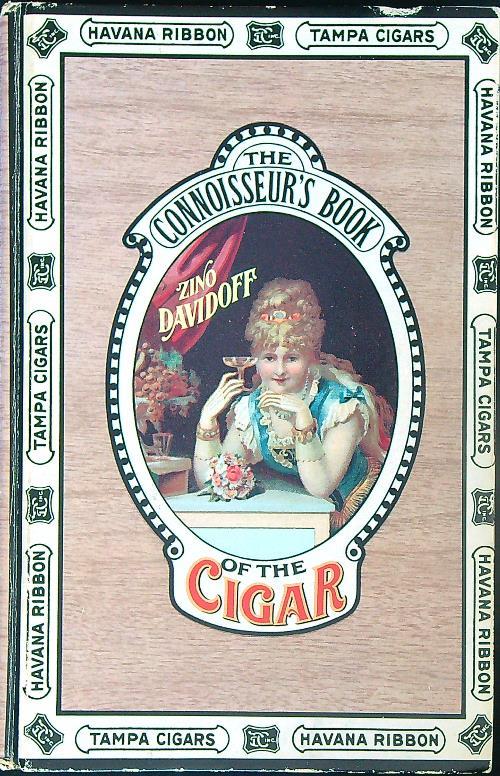 The connoisseur's book of the cigar - Z. Davidoff - copertina
