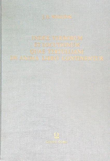Index verborum et locutionum quae Tertulliani de anima libro continentur - J.H. Waszink - copertina