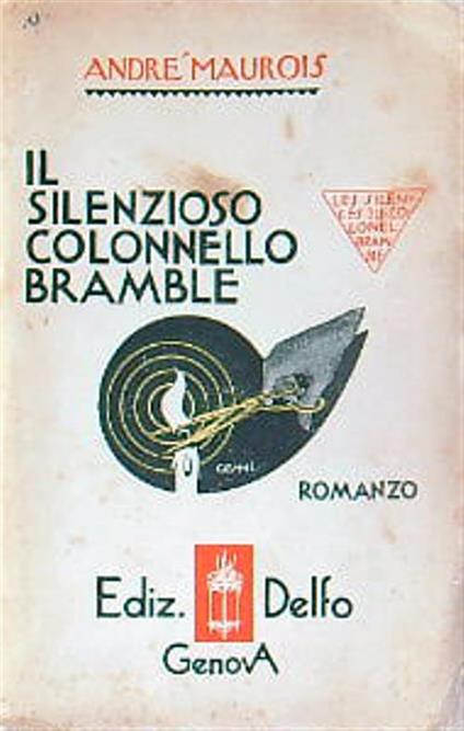 Il silenzioso colonnello Bramble - Andre' Maurois - copertina