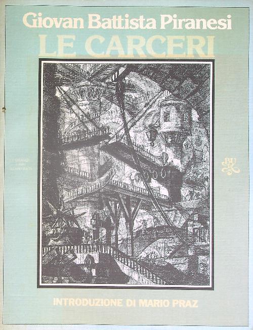 Le carceri - giovan Battista Piranesi - copertina