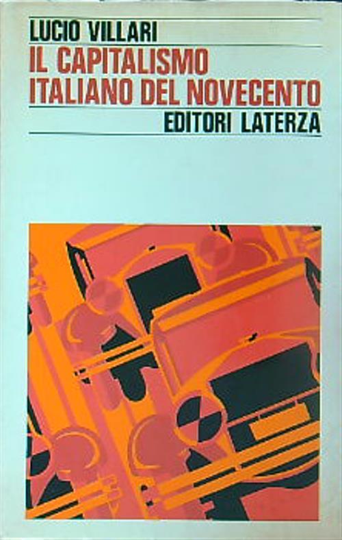 Il capitalismo italiano del Novecento