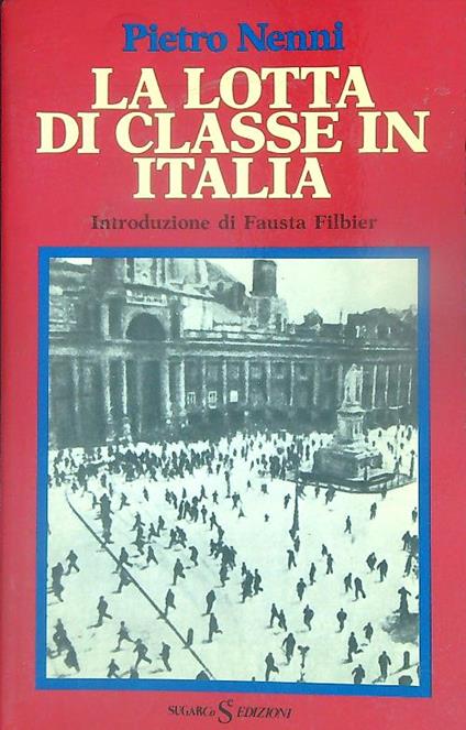 La lotta di classe in Italia - Pietro Nenni - copertina