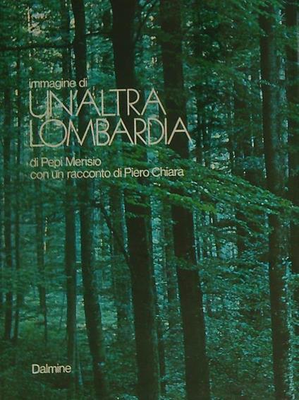 Immagine di un'altra Lombardia - Pepi Merisio - copertina