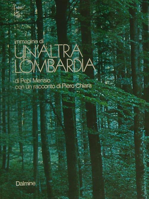 Immagine di un'altra Lombardia - Pepi Merisio - copertina