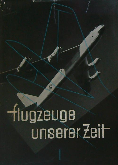 Flugzeuge unserer Zeit
