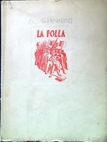 La Folla. Seimila anni di lotta contro la tirannide