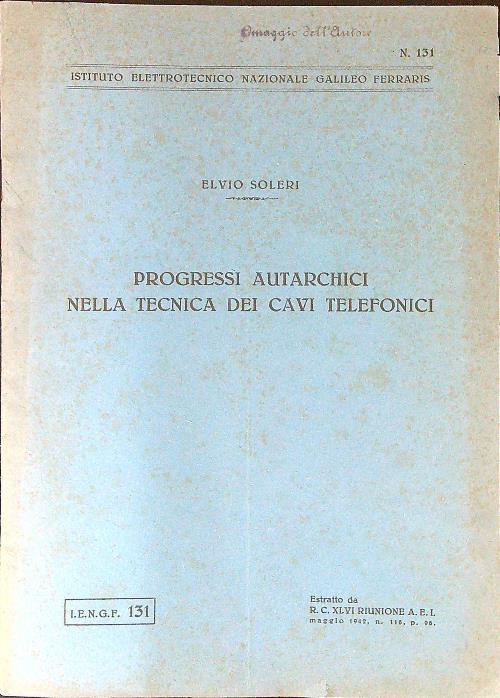 Progressi autarchici nella tecnica dei cavi telefonici ESTRATTO - Elvio Soleri - copertina
