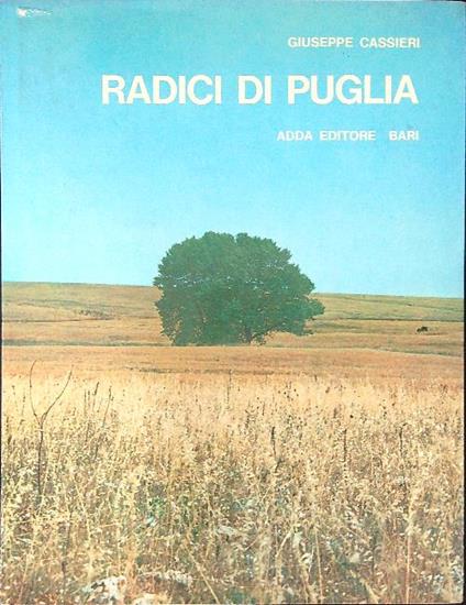 Radici di Puglia - Giuseppe Cassieri - copertina