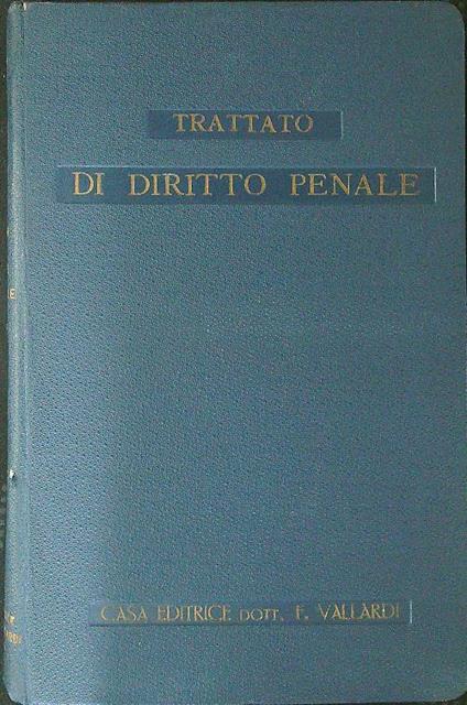 Trattato di diritto penale Parte generale vol 2 - Eugenio Florian - copertina