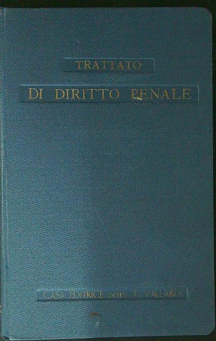 Trattato di diritto penale - Enrico Altavilla - copertina