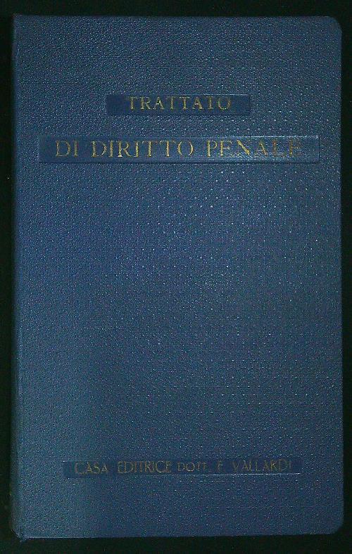 Trattato di diritto penale - Giovanni Lombardi - copertina