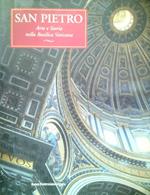 San Pietro. Arte e Storia nella Basilica Vaticana
