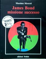 James Bond missione successo