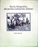 Storia fotografica del partito comunista italiano. 2 Volumi