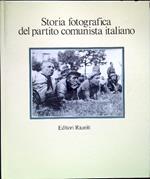 Storia fotografica del partito comunista italiano. 2 Volumi