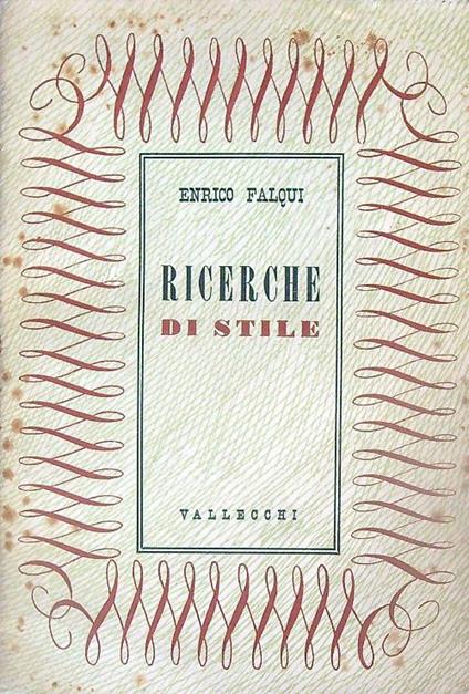 Ricerche di stile - Enrico Falqui - copertina