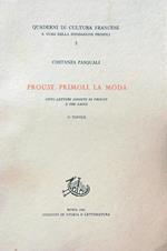 Proust, Primoli, la moda. Otto lettere inedite di Proust e tre saggi