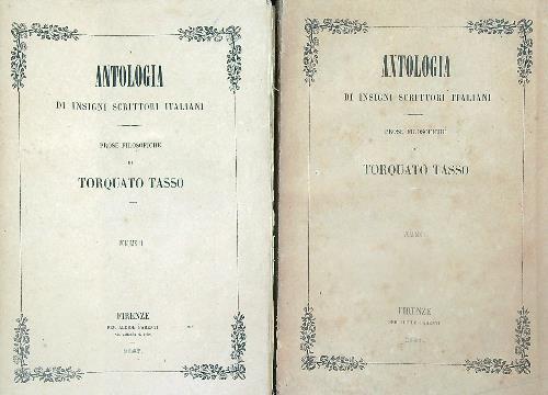 Antologia di insigni scrittori italiani. Prose filosofiche. 2vv - Torquato Tasso - copertina