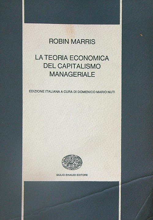 La teoria economica del capitalismo manageriale