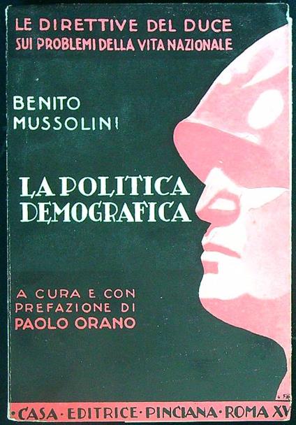 La politica demografica - Benito Mussolini - copertina