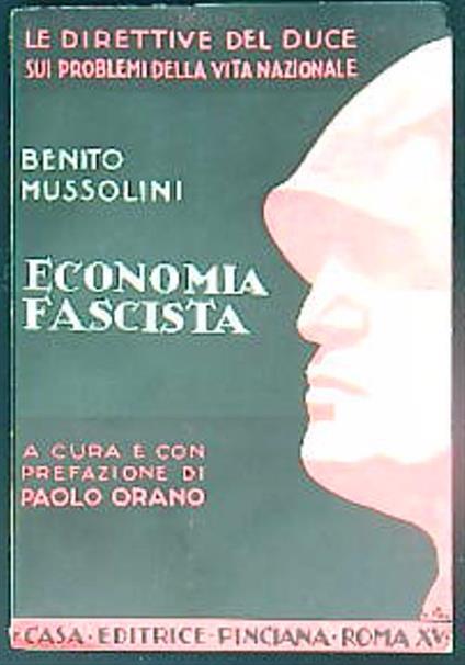 Economia fascista - Benito Mussolini - copertina