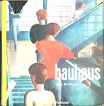 Il Bauhaus Weimar Dessau Berlino 1919-1933