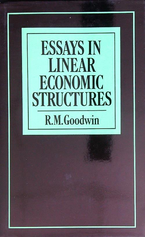 Essays in Linear Economic Structures - R.M. Goodwin - copertina