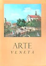 Arte Veneta. Per gli ottant'anni di Giuseppe Fiocco. Annata XVIII