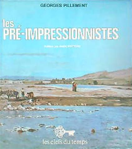 Les Pre-Impressionniste - Georges Pillement - copertina