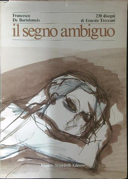 Il  segno ambiguo - F. De Bartolomeis - copertina