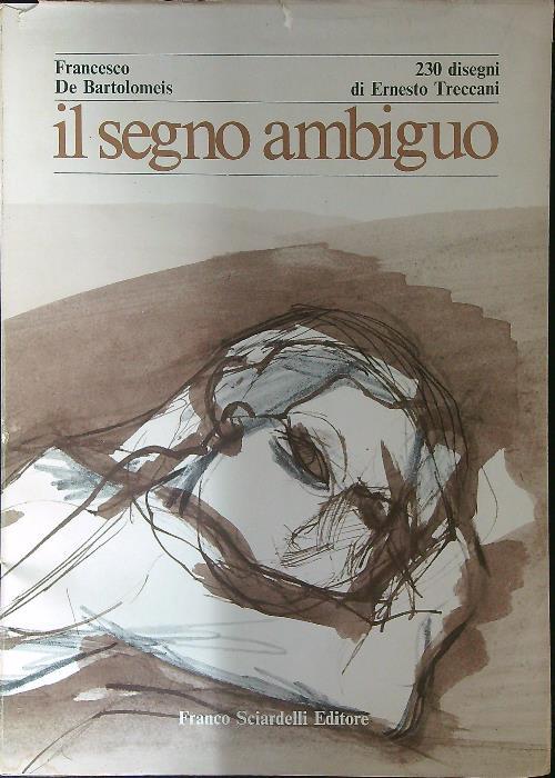 Il  segno ambiguo - F. De Bartolomeis - copertina