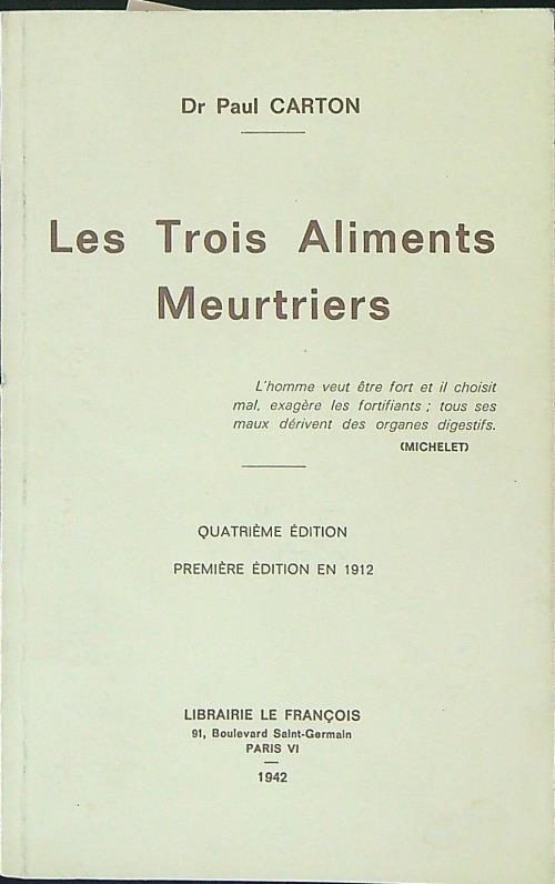 Les  trois aliments meurtriers - Paul Carton - copertina