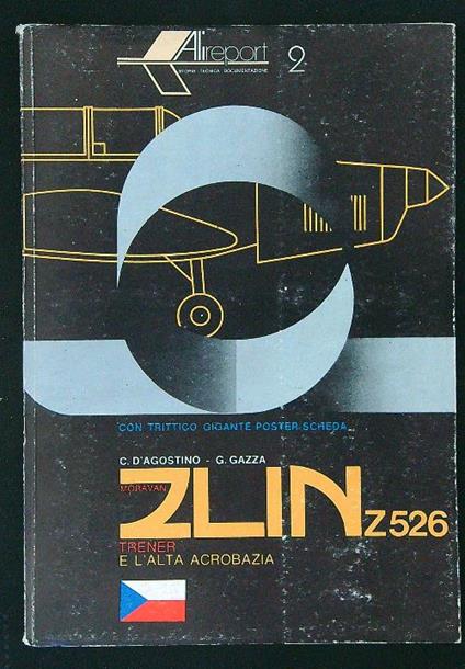 Alireport 2 ZLIN Z526 - C. D'Agostino - copertina