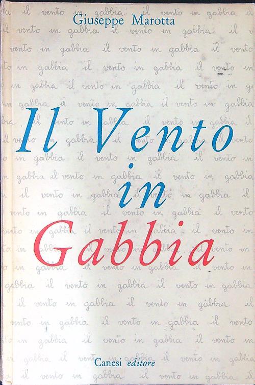 Il vento in gabbia