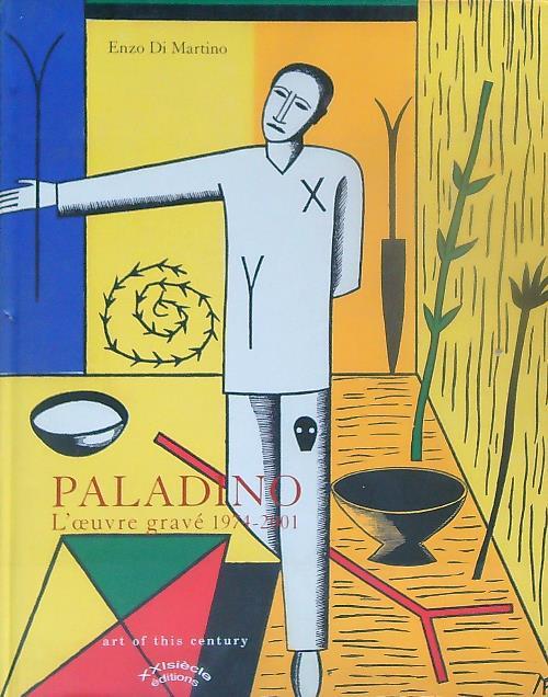 Mimmo Paladino: L'oeuvre gravé 1974-2001 - Enzo Di Martino - copertina
