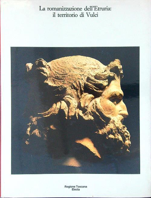 La Romanizzazione dell'Etruria: il territorio di Vulci